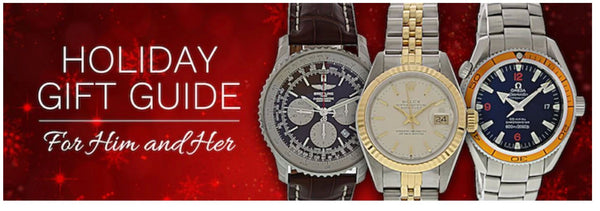 Holiday Gift Guide: The Best Luxury Watches To Give This Year